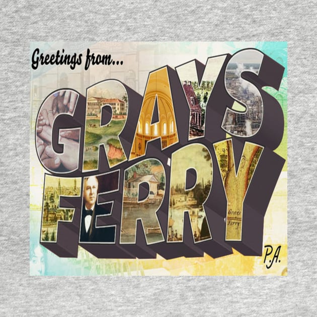 Greetings from Grays Ferry by PattisonAvePhanatics